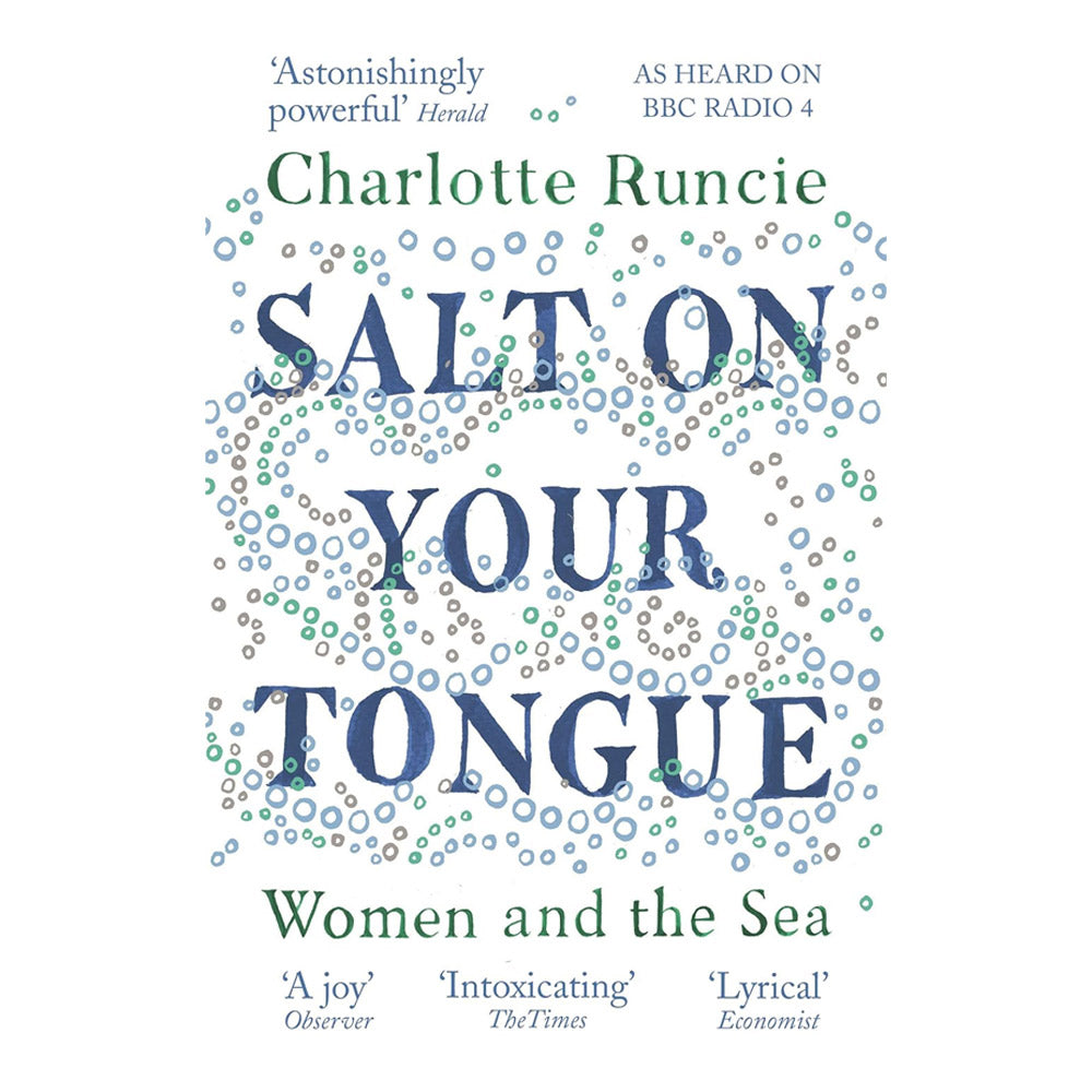 Salt On Your Tongue: Women and the Sea