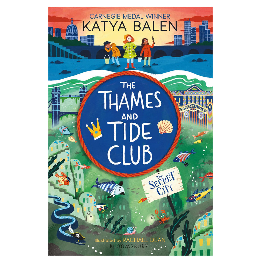Thames Tide Club: The Secret City by Katya Balen - 