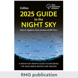 2025 Guide to the Night Sky: A month-by-month guide to exploring the skies above Britain and Ireland by Radmila Topalovic, Storm Dunlop and Wil Tirion