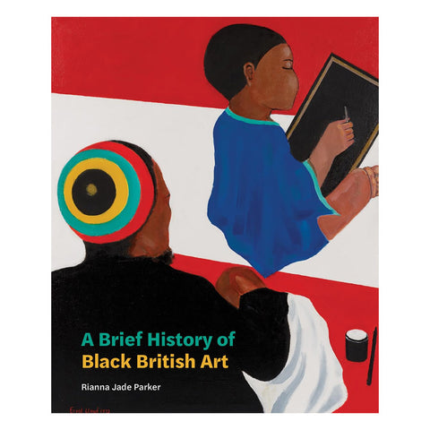 Illustrated cover of A Brief History of Black British Art.