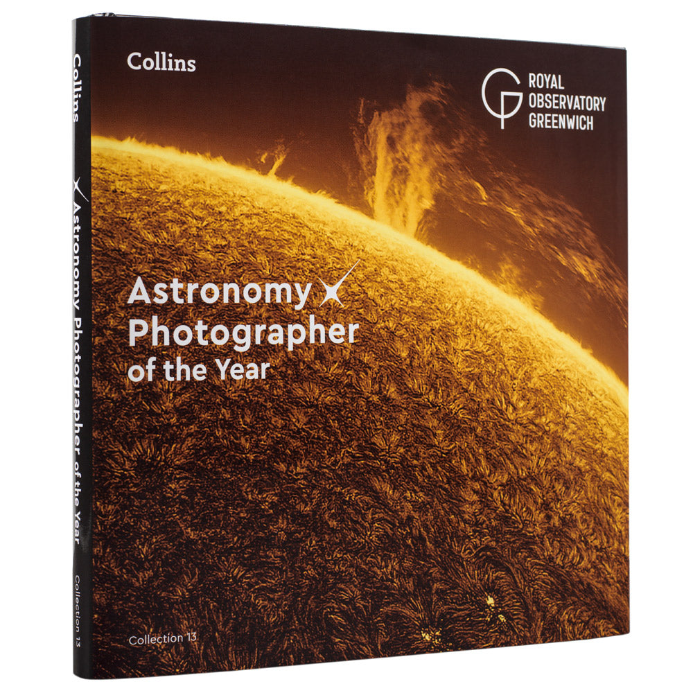 Astronomy Photographer of the Year Photography Book: Collection 13 - 