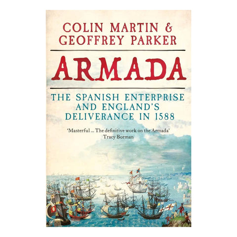 Book cover of 'Armada' by Colin Martin and Geoffrey Parker with ships on a blue background
