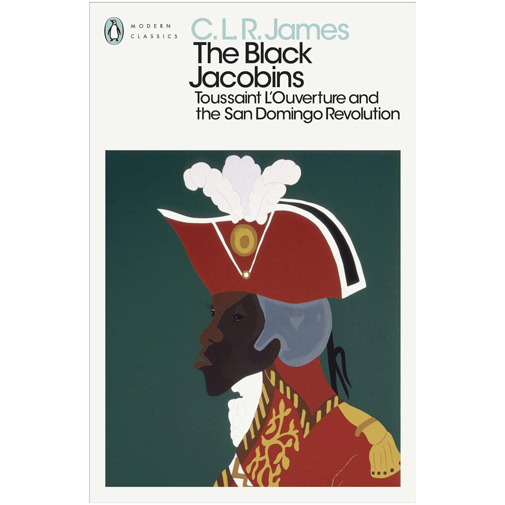 The Black Jacobins by C. L. R. James