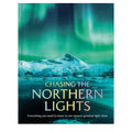 A book cover titled 'Chasing the Northern Lights' featuring a scenic photograph of snowy mountains under a vibrant green aurora borealis night sky, with the subtitle 'Everything you need to know to see nature's greatest light show'.