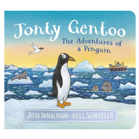 Children's book cover for 'Jonty Gentoo: The Adventures of a Penguin' by Julia Donaldson and Axel Scheffler, featuring an illustrated penguin standing on ice with polar bears, a boat, and a bird in a blue and yellow icy landscape.