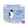 Board book cover for 'Let's go home, Baby Penguin' by Carolina Buzio, published by Nosy Crow. The cover features a light blue background with an illustrated penguin and baby penguin, surrounded by snowy elements and colorful text.