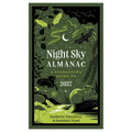 Night Sky Almanac 2027 book cover featuring a dark green and black illustrated design with a crescent moon, stars, a bat, a dragonfly, a sleeping cat, and a beaver by the water. The title 'Night Sky Almanac' is printed in large white letters, with authors Radmila Topalovic and Dominic Ford at the bottom.