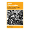 Book cover of 'Solid Foundation: An Oral History of Reggae' by David Katz with a black and white photo of people on the cover.