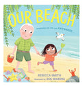 Book cover of 'Our Beach' with a man and child on a beach, by Rebecca Smith and Zoe Waring.