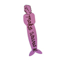 Lilac mermaid silhouette bookmark with 'make waves' text on in black lettering