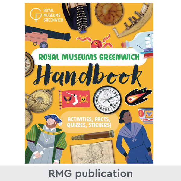 Royal Museums Greenwich Handbook by Stella Caldwell