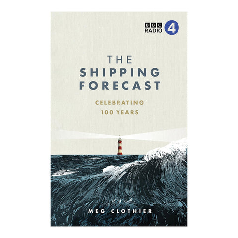 The Shipping Forecast Celebrating 100 Years book cover