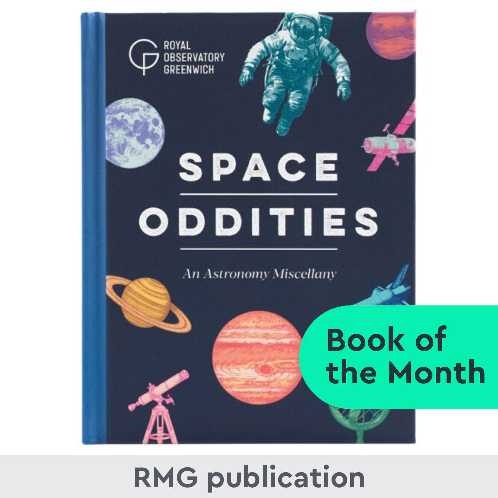 Space Oddities: An Astronomy Miscellany by Royal Observatory Greenwich - 