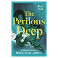 Book cover of 'The Perilous Deep' with a sea serpent illustration on a teal background