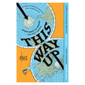 Book cover of 'This Way Up' with map design and text on a white background