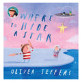 Book cover of 'Where to Hide a Star' by Oliver Jeffers with two children on a frozen lake and an alien spaceship.