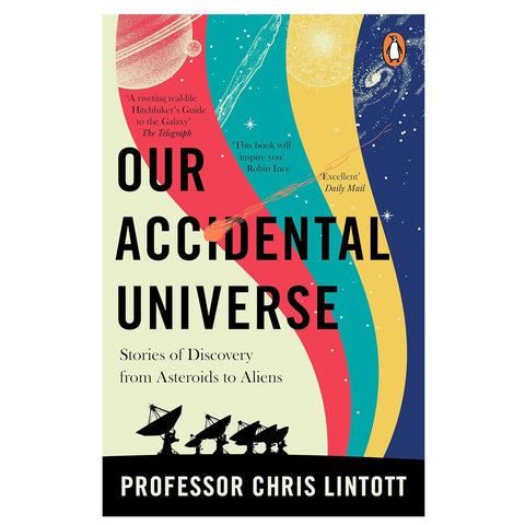 Cover of Our Accidental Universe.