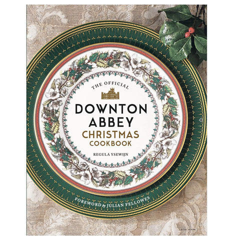 Downton Abbey Christmas Cookbook