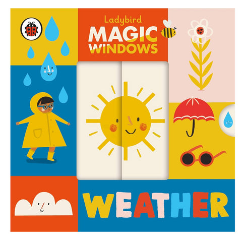 Magic Windows: Weather (A Ladybird Magic Windows Book) book cover