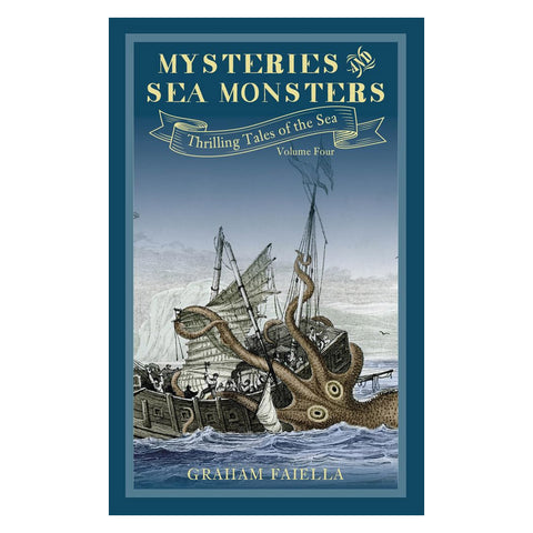Book cover of 'Mysteries of Sea Monsters' with an illustration of a ship being attacked by a sea monster.