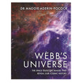 Webb's Universe The Space Telescope Images That Reveal Our Cosmic History book cover