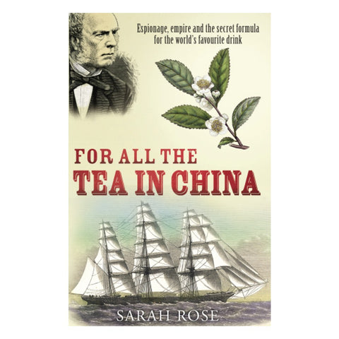 Cover of For All The Tea In China.