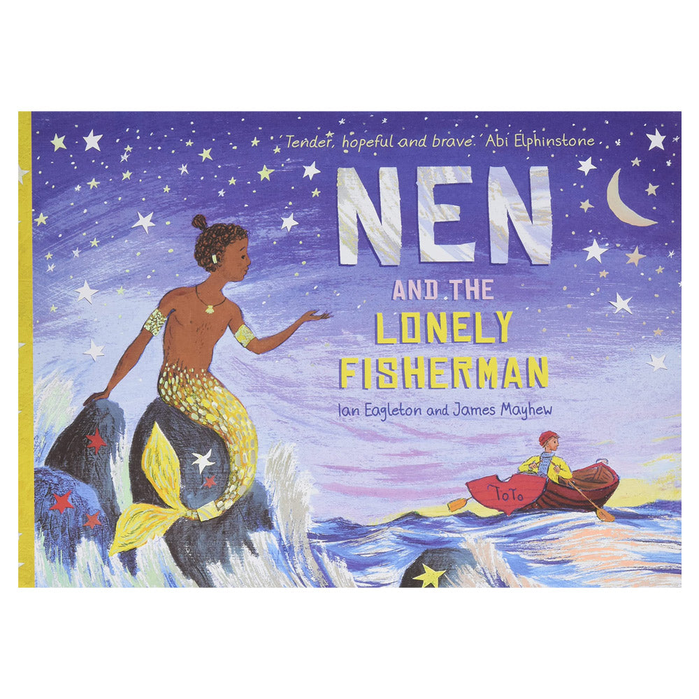 Nen and the Lonely Fisherman by Ian Eagleton and James Mayhew - 
