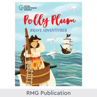 Polly Plum: Brave Adventurer by Jonathan Sellars and Giulia Casarotto