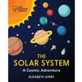 Cover of The Solar System: A Cosmic Adventure.