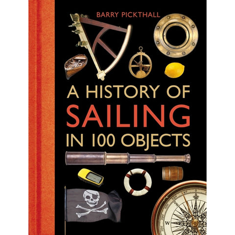 Cover of A History of Sailing in 100 Objects.