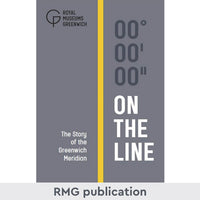 On the Line: The Story of the Greenwich Meridian