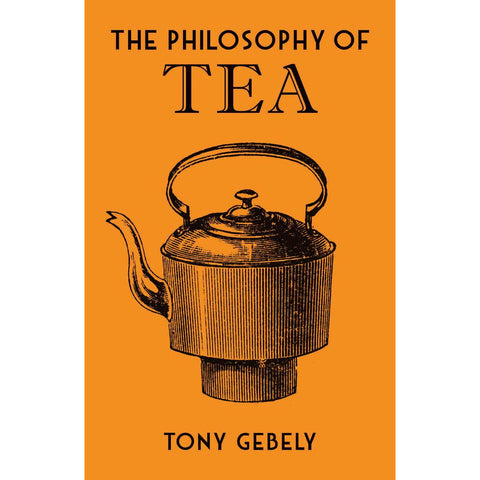 Cover of The Philosophy of Tea.