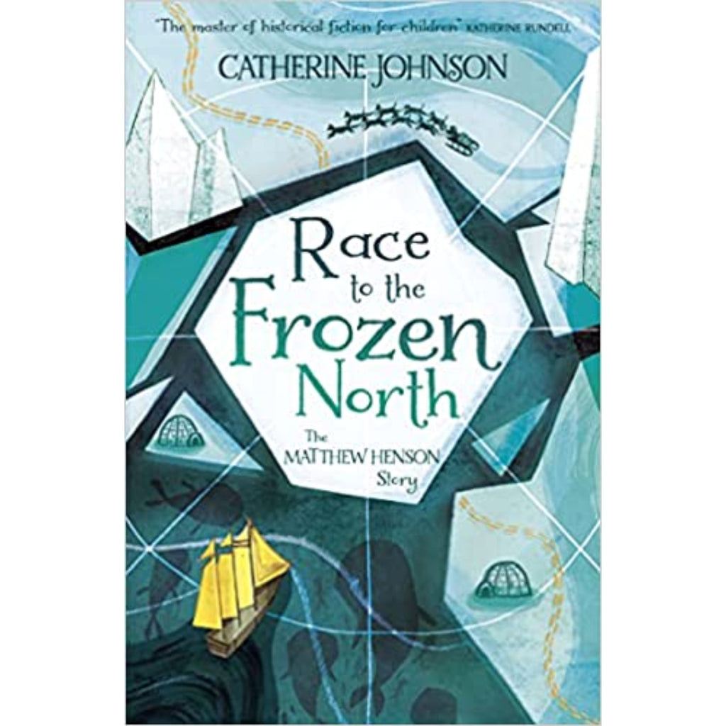Race to the Frozen North: The Matthew Henson Story by Catherine Johnson - 